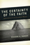 Certainty of the Faith: Apologetics in an Uncertain World