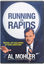 Running the Rapids With Dr. Albert Mohler DVD
