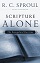 Scripture Alone: The Evangelical Doctrine: NEW!