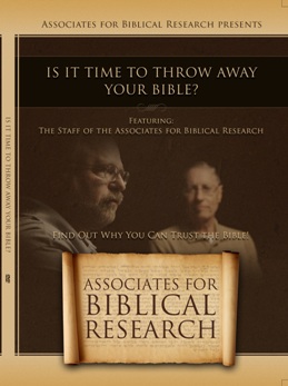 Is It Time to Throw Away Your Bible? A Roundtable Discussion: 2 DVD Set with the ABR Staff
